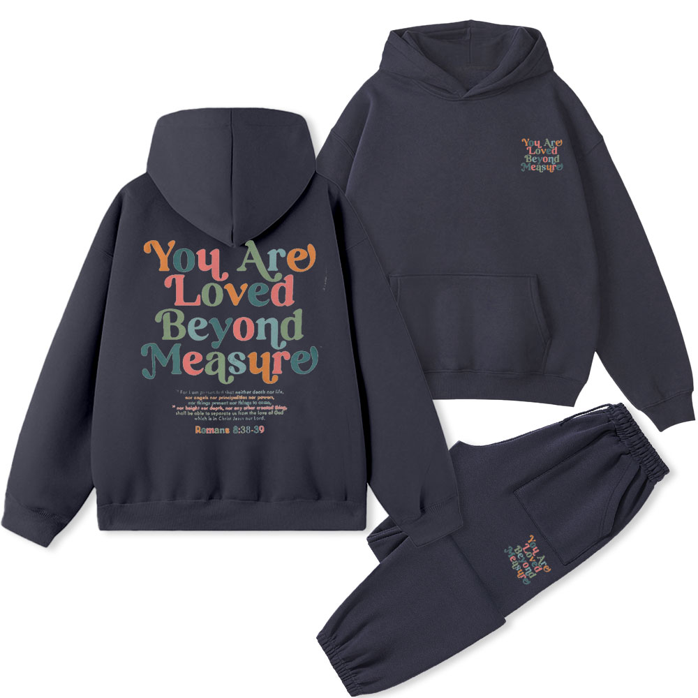You Are Loved Beyond Measure Christian Fleece Hoodie Set