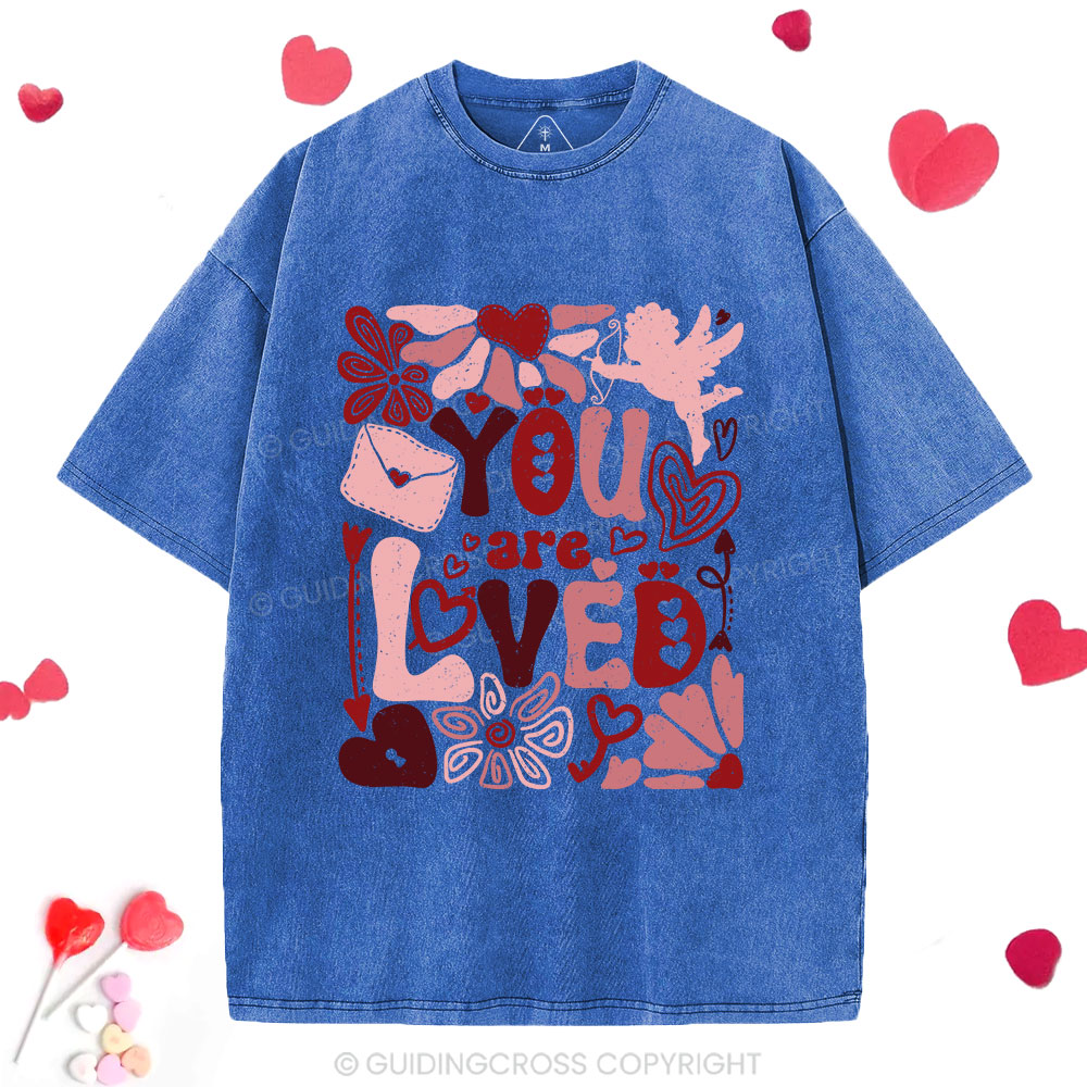 You Are Loved Christian Washed T-Shirt