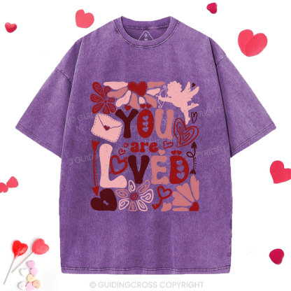 You Are Loved Christian Washed T-Shirt