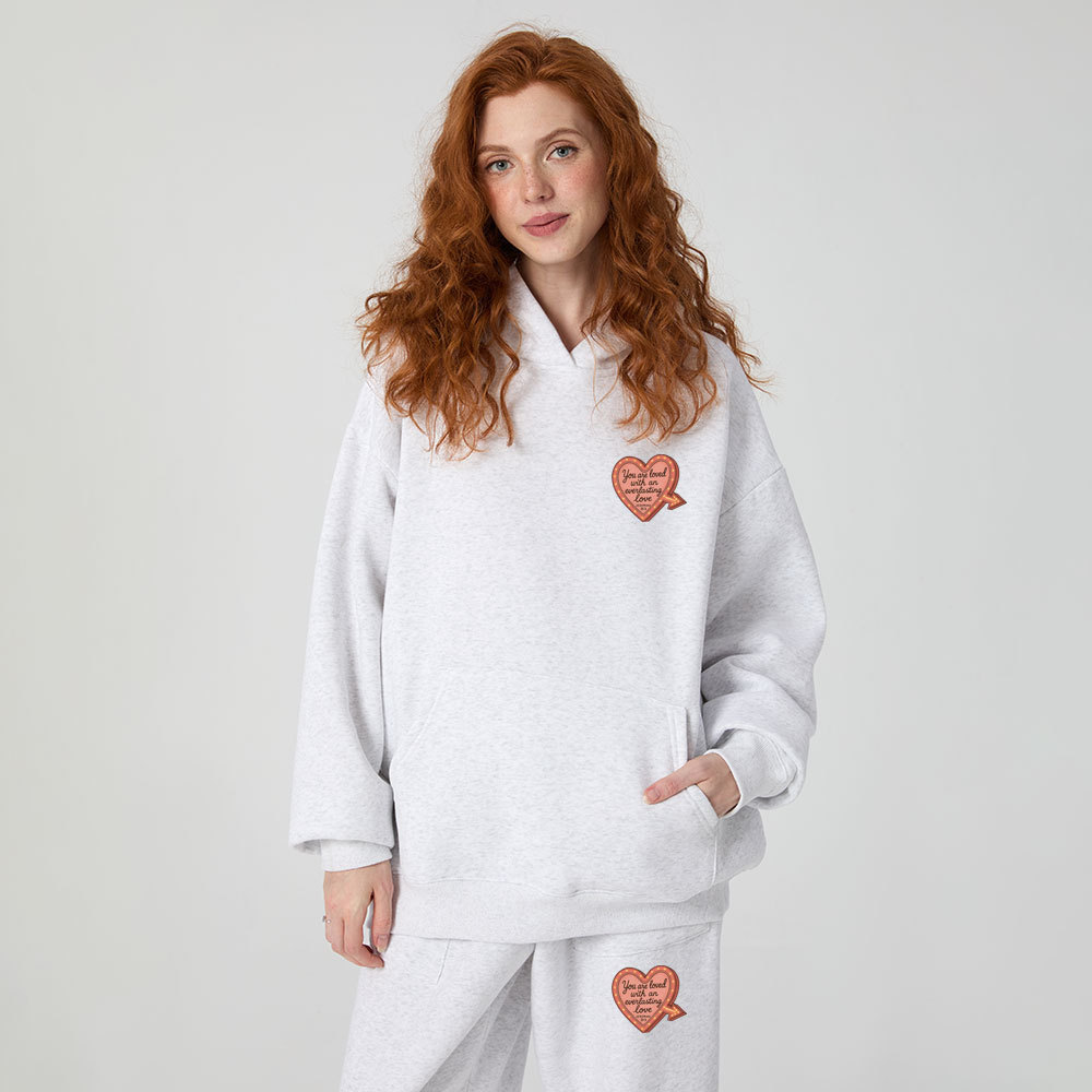 You Are Loved With An Everlasting Love Christian Premium Fleece Hoodie Set