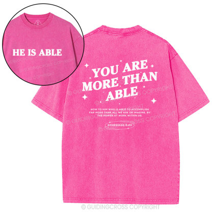 You Are More Than He Able Christian Washed T-Shirt