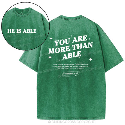 You Are More Than He Able Christian Washed T-Shirt