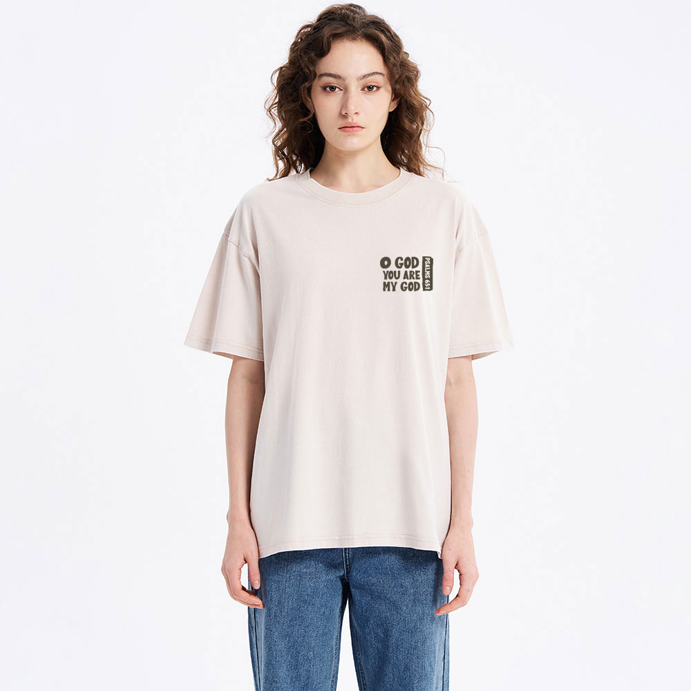 You Are My God Christian Washed T-Shirt