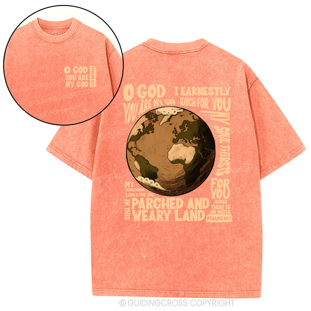 You Are My God Christian Washed T-Shirt