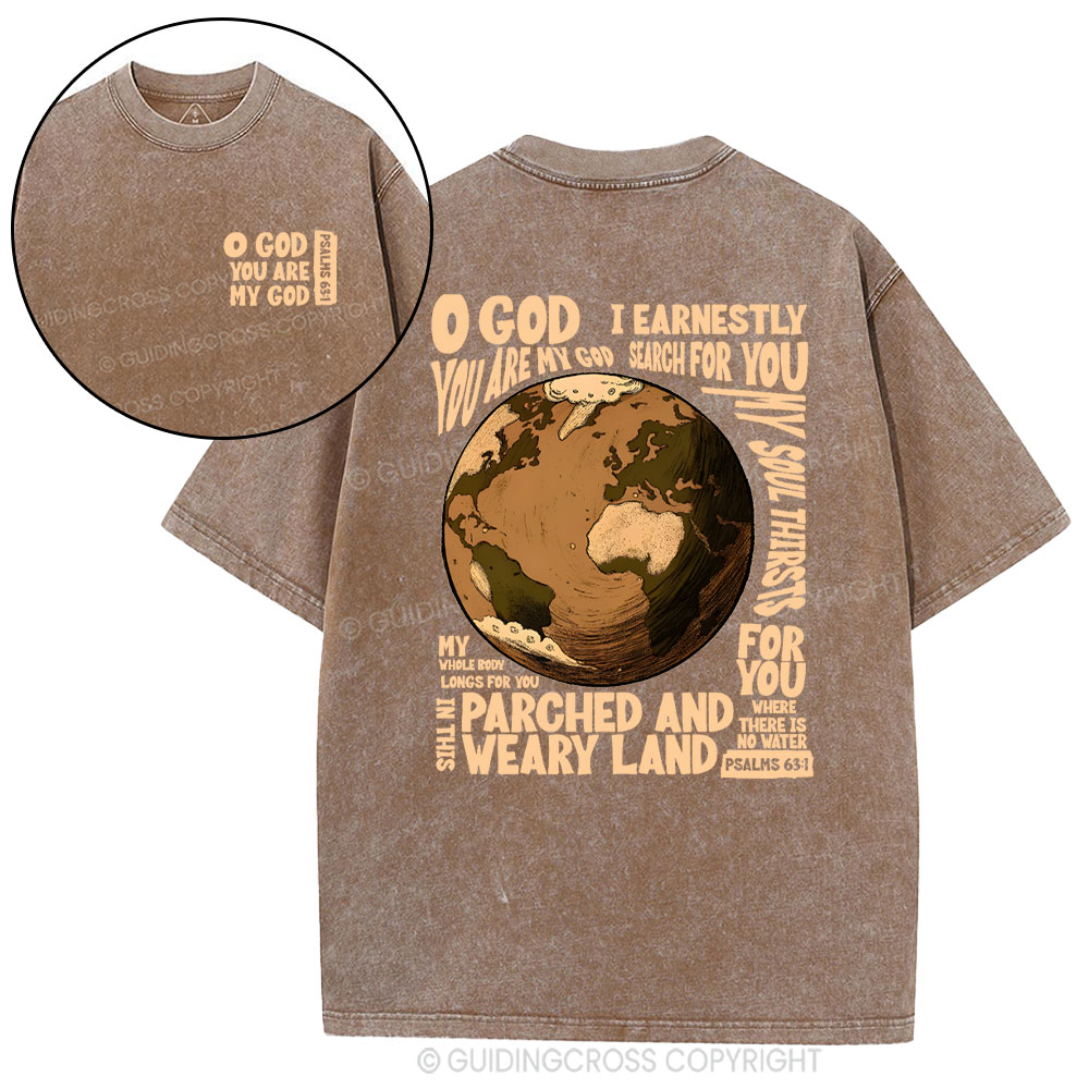 You Are My God Christian Washed T-Shirt