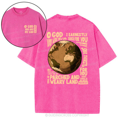 You Are My God Christian Washed T-Shirt