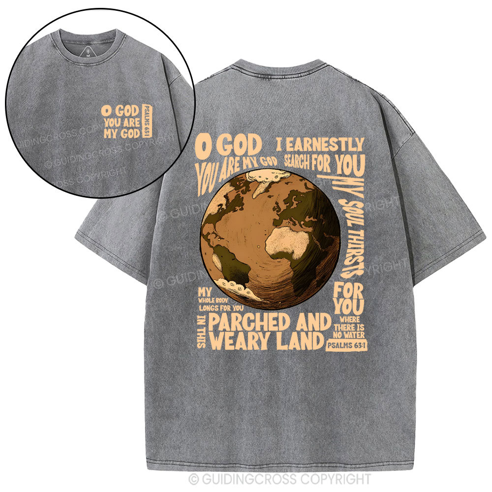 You Are My God Christian Washed T-Shirt