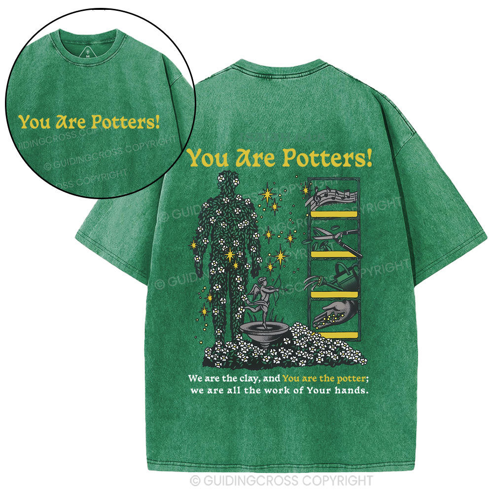 You Are Potters Christian Washed T-Shirt