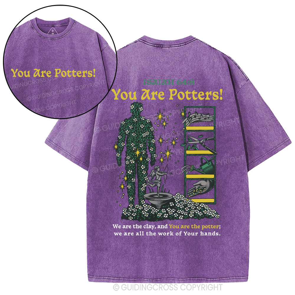 You Are Potters Christian Washed T-Shirt