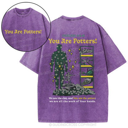 You Are Potters Christian Washed T-Shirt