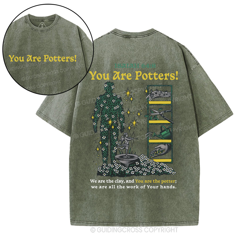 You Are Potters Christian Washed T-Shirt