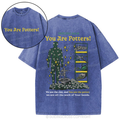 You Are Potters Christian Washed T-Shirt