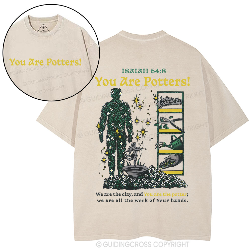 You Are Potters Christian Washed T-Shirt