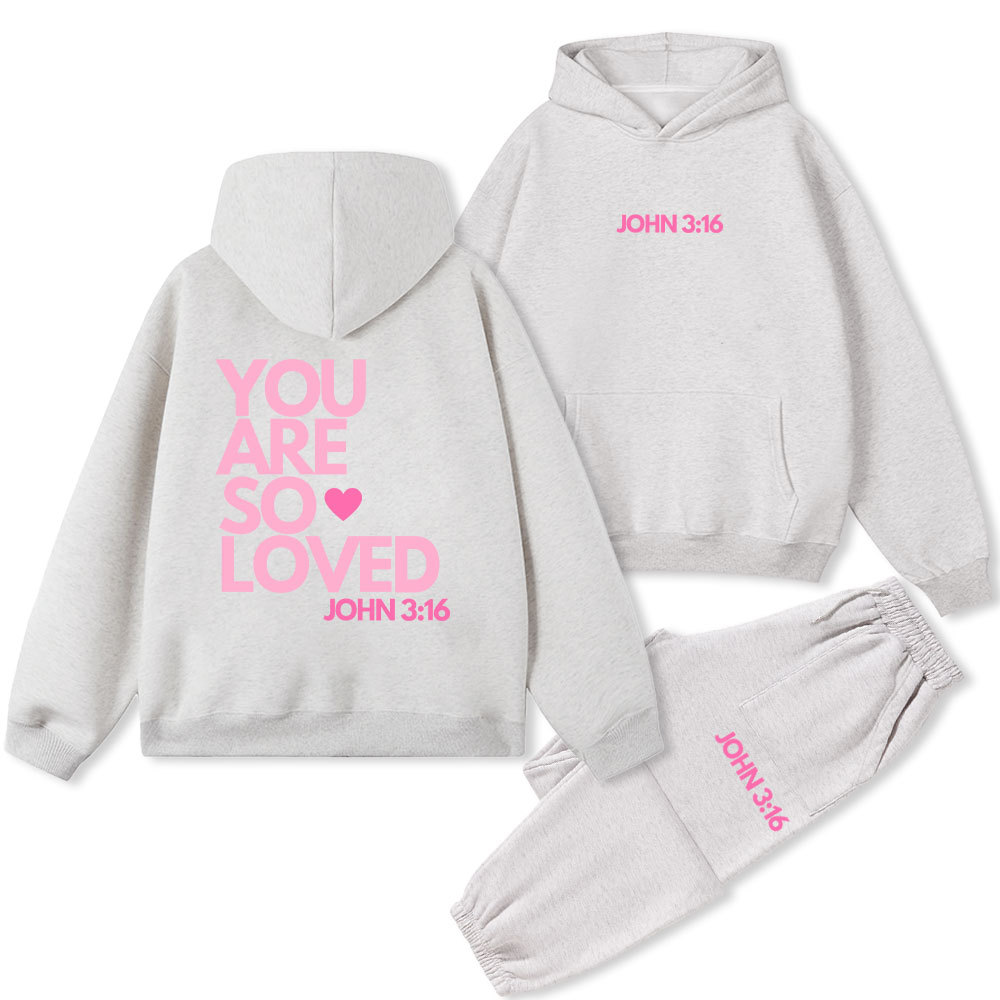 You Are So Loved Christian Fleece Hoodie Set
