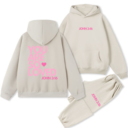 You Are So Loved Christian Fleece Hoodie Set