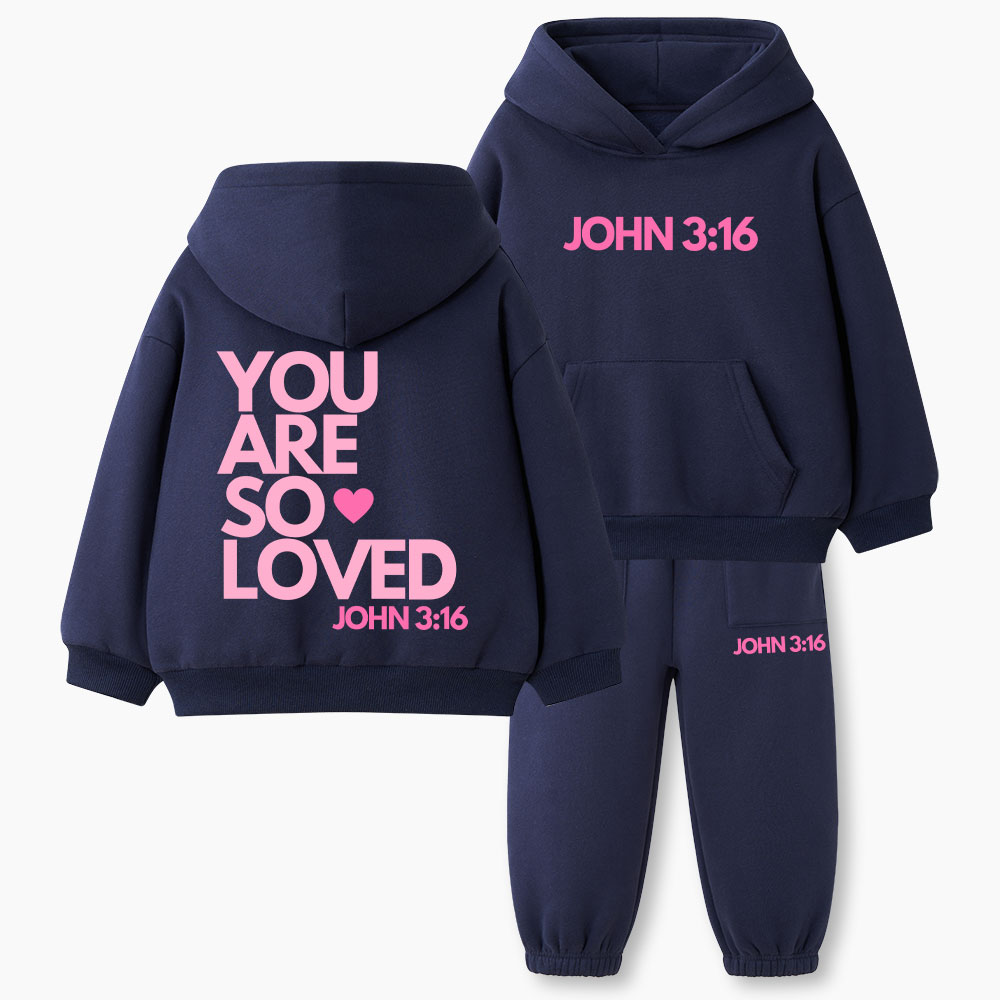 You Are So Loved Christian Kid Fleece Hoodie Set