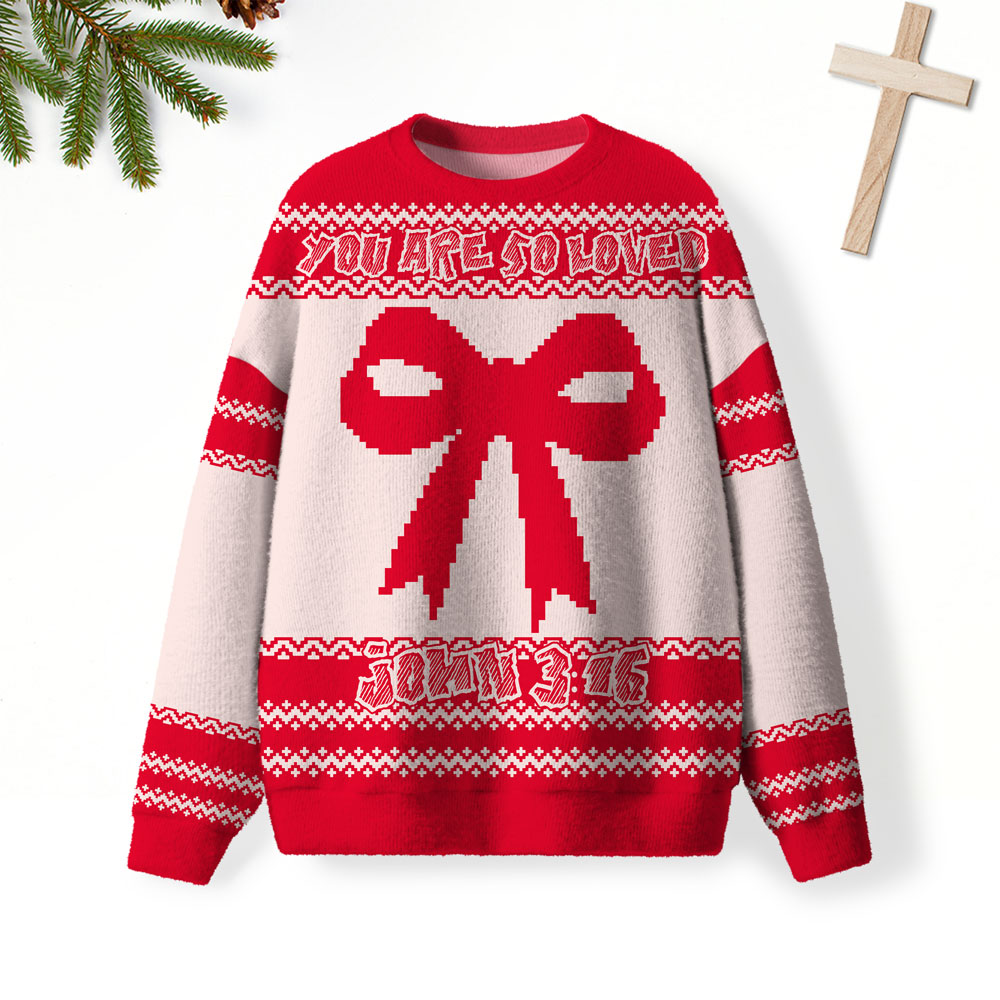 You Are So Loved Christian Lightweight Sweater