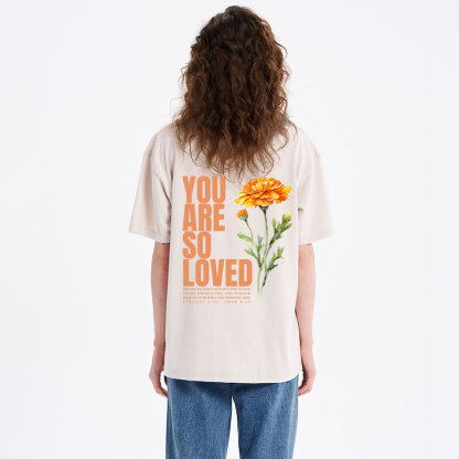 You Are So Loved Christian Washed T-Shirt