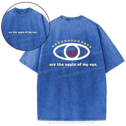 You Are The Apple Of My Eyes Christian Washed T-Shirt