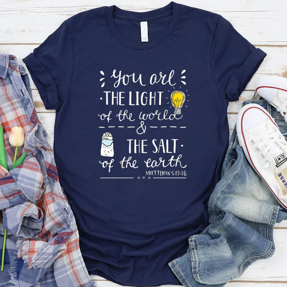 You Are The Light Christian T-Shirt