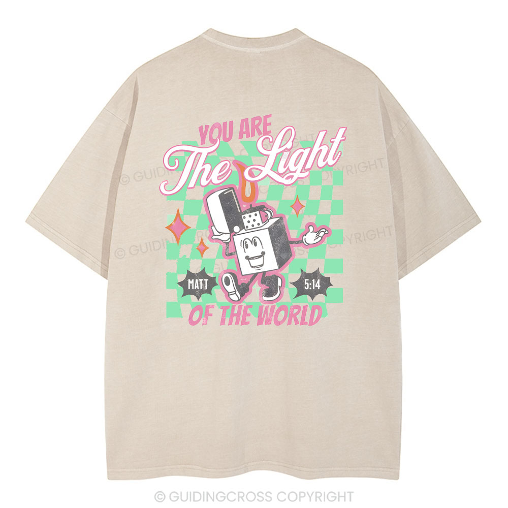 You Are The Light Of The World Christian Washed T-Shirt