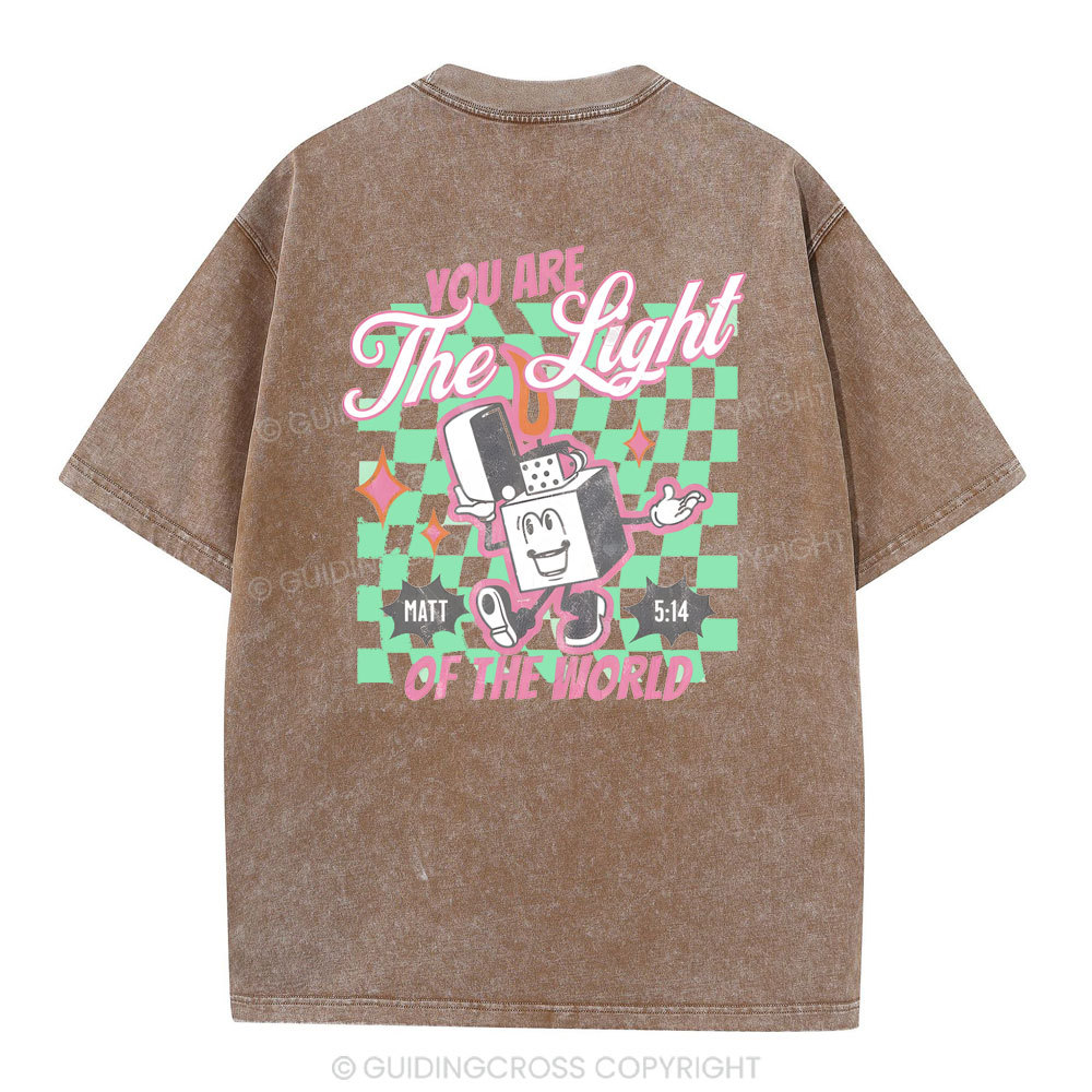 You Are The Light Of The World Christian Washed T-Shirt