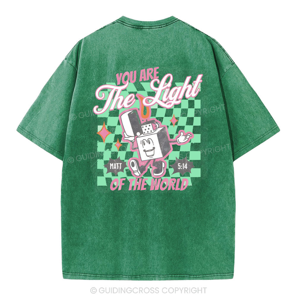 You Are The Light Of The World Christian Washed T-Shirt