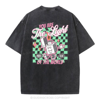 You Are The Light Of The World Christian Washed T-Shirt