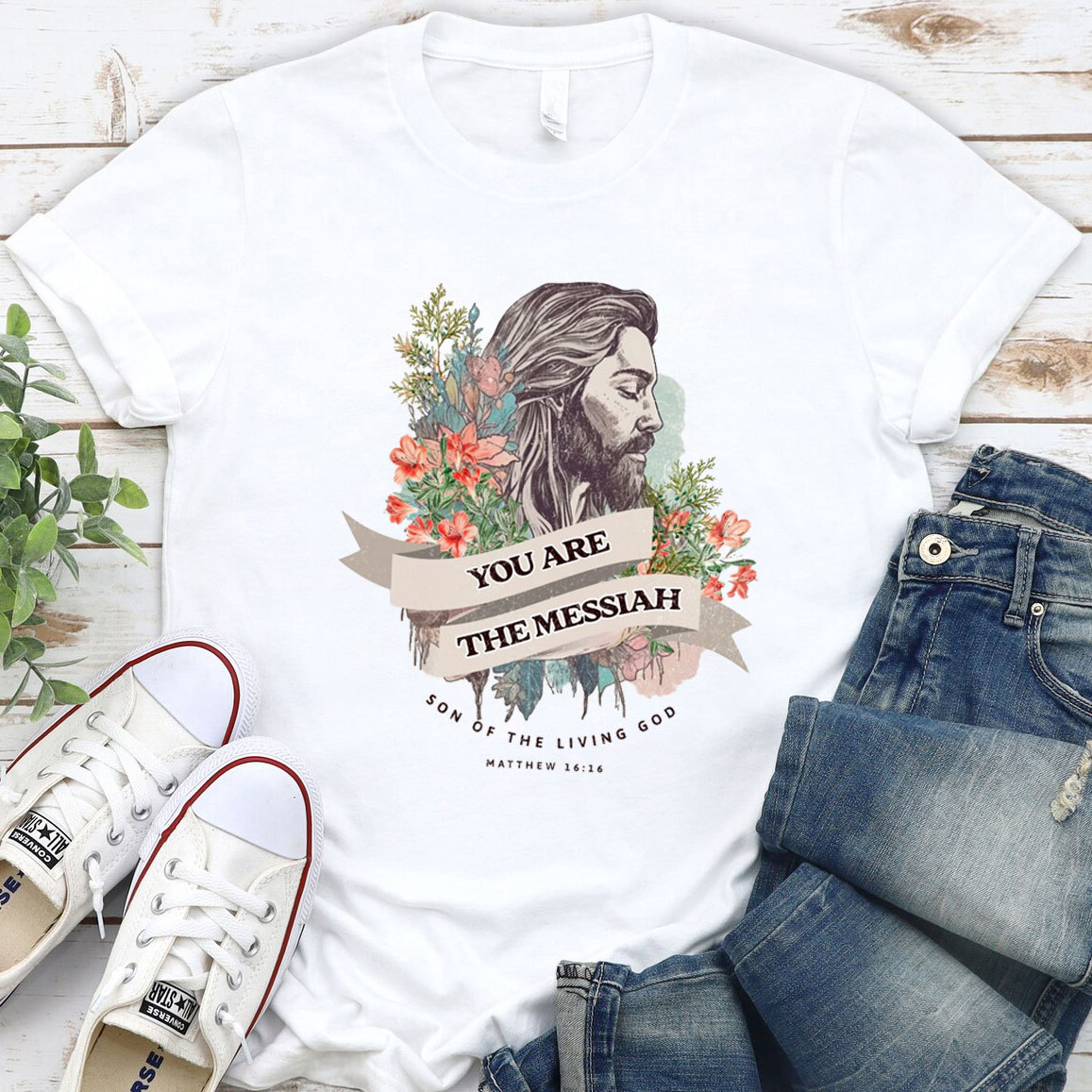 You Are The Messiah Christian T-Shirt