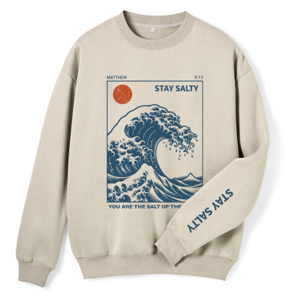 You Are The Salt Of The Earth Christian Fleece Sweatshirt