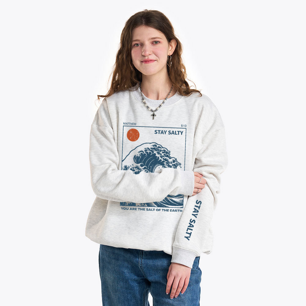 You Are The Salt Of The Earth Christian Fleece Sweatshirt