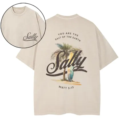 You Are The Salt Of The Earth Christian Washed T-Shirt