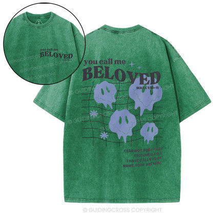 You Call Me Beloved Christian Washed T-Shirt