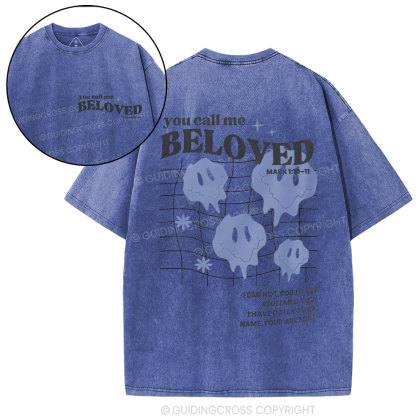 You Call Me Beloved Christian Washed T-Shirt
