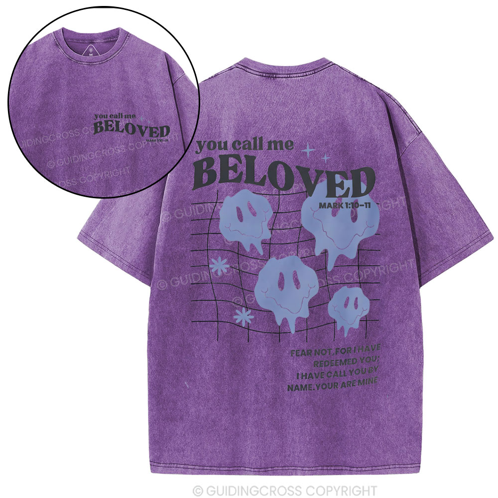 You Call Me Beloved Christian Washed T-Shirt