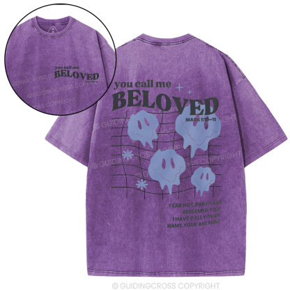 You Call Me Beloved Christian Washed T-Shirt