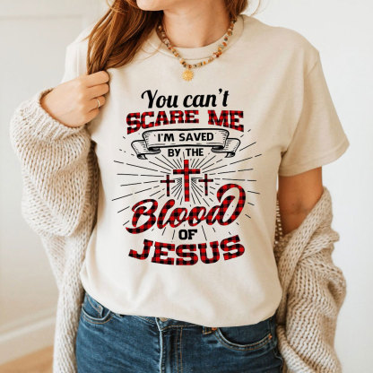 You Can Not Scare Me Christian T-Shirt