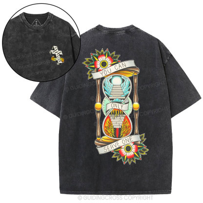 You Can Serve One Christian Washed T-Shirt
