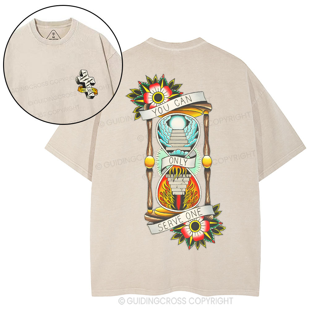 You Can Serve One Christian Washed T-Shirt