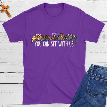 You Can Sit With Us Christian T-Shirt
