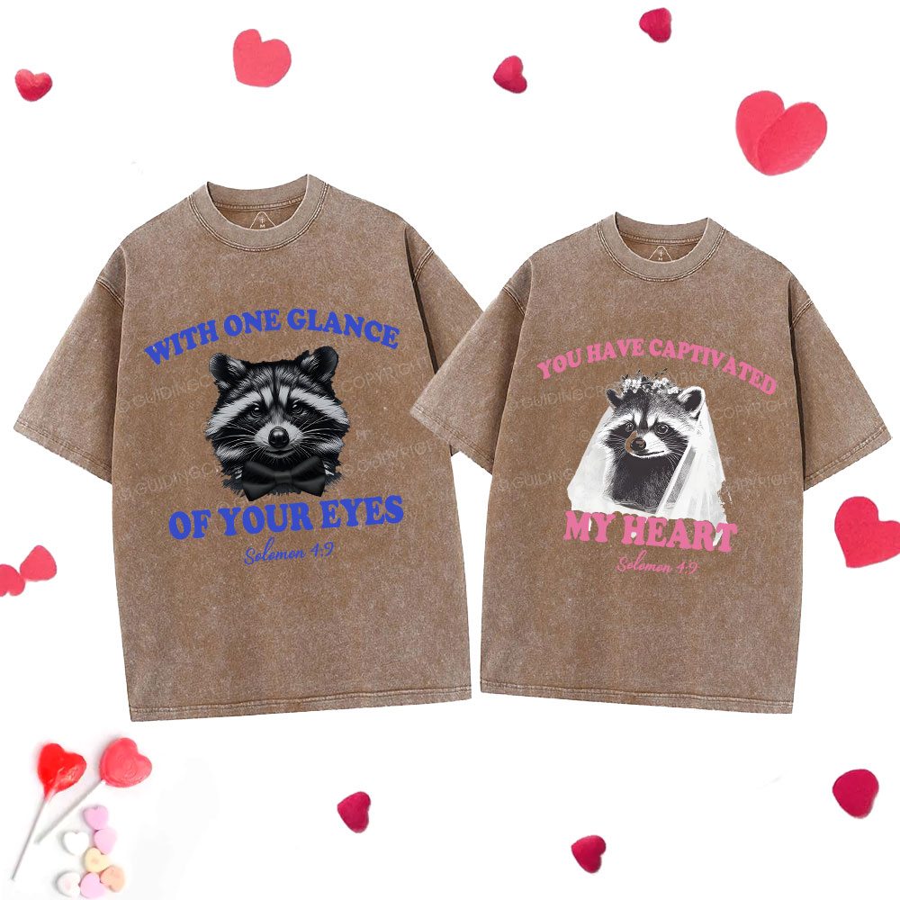 You Have Captivated My Heart Christian Washed Couple T