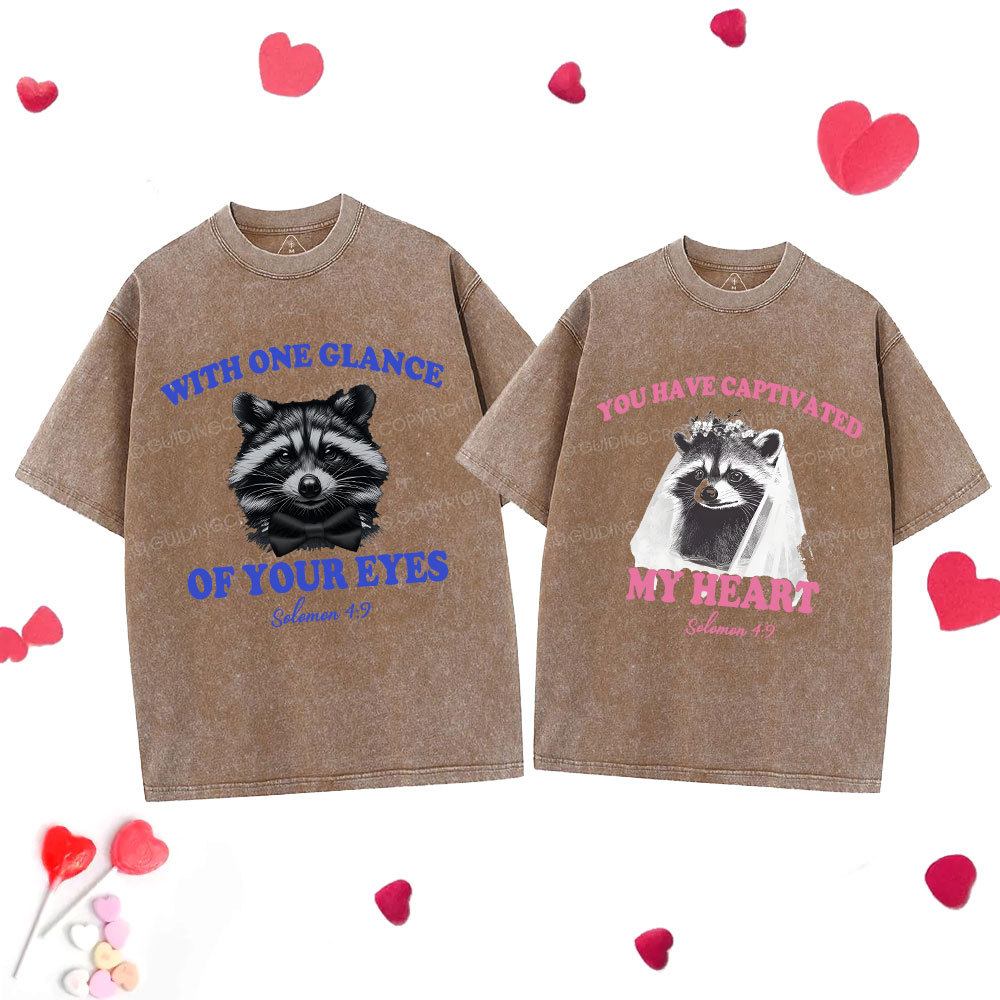 You Have Captivated My Heart Christian Washed Couple T