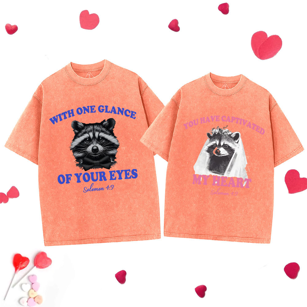 You Have Captivated My Heart Christian Washed Couple T