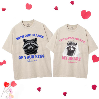 You Have Captivated My Heart Christian Washed Couple T