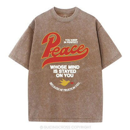 You Keep In Perfect Peace Christian Washed T-Shirt