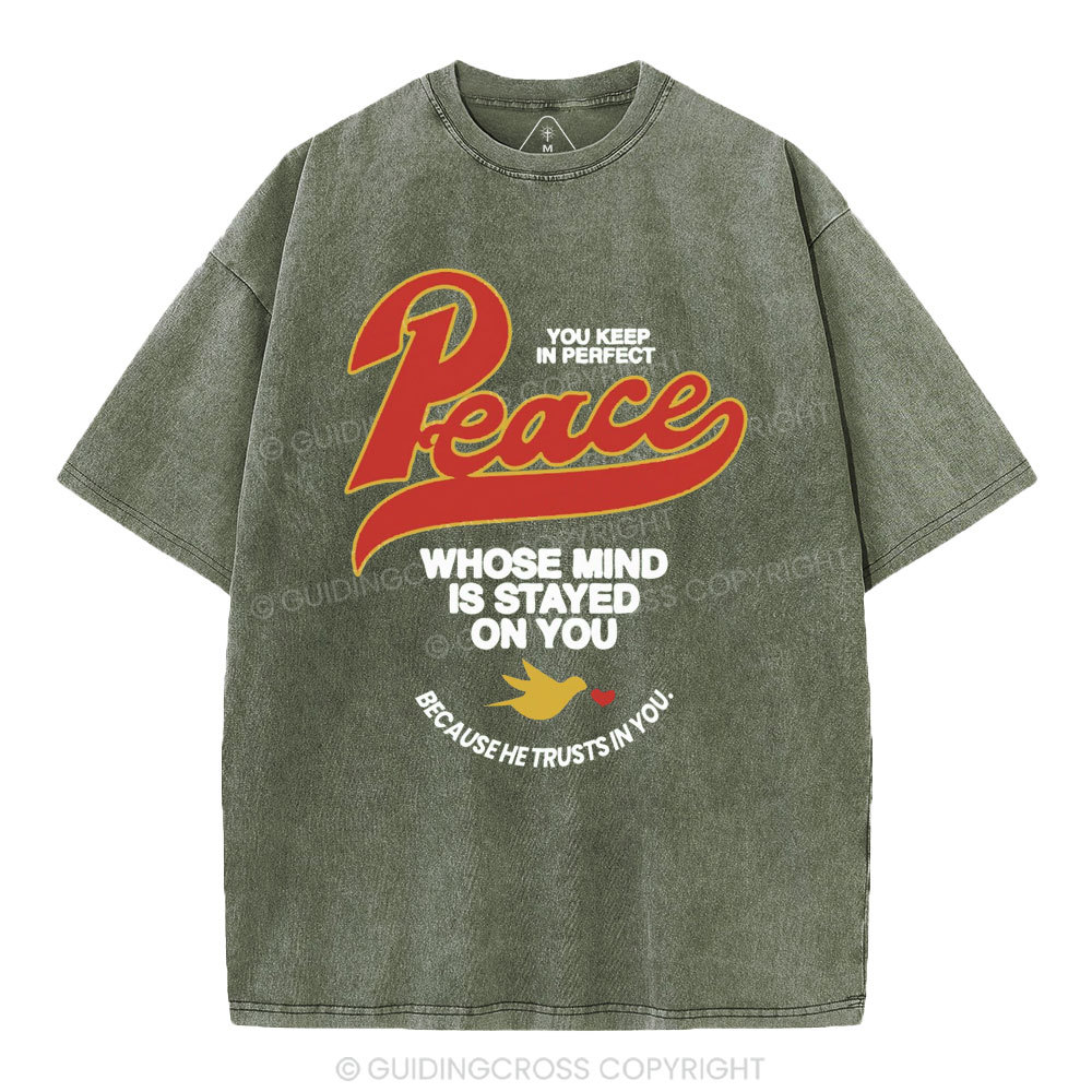 You Keep In Perfect Peace Christian Washed T-Shirt