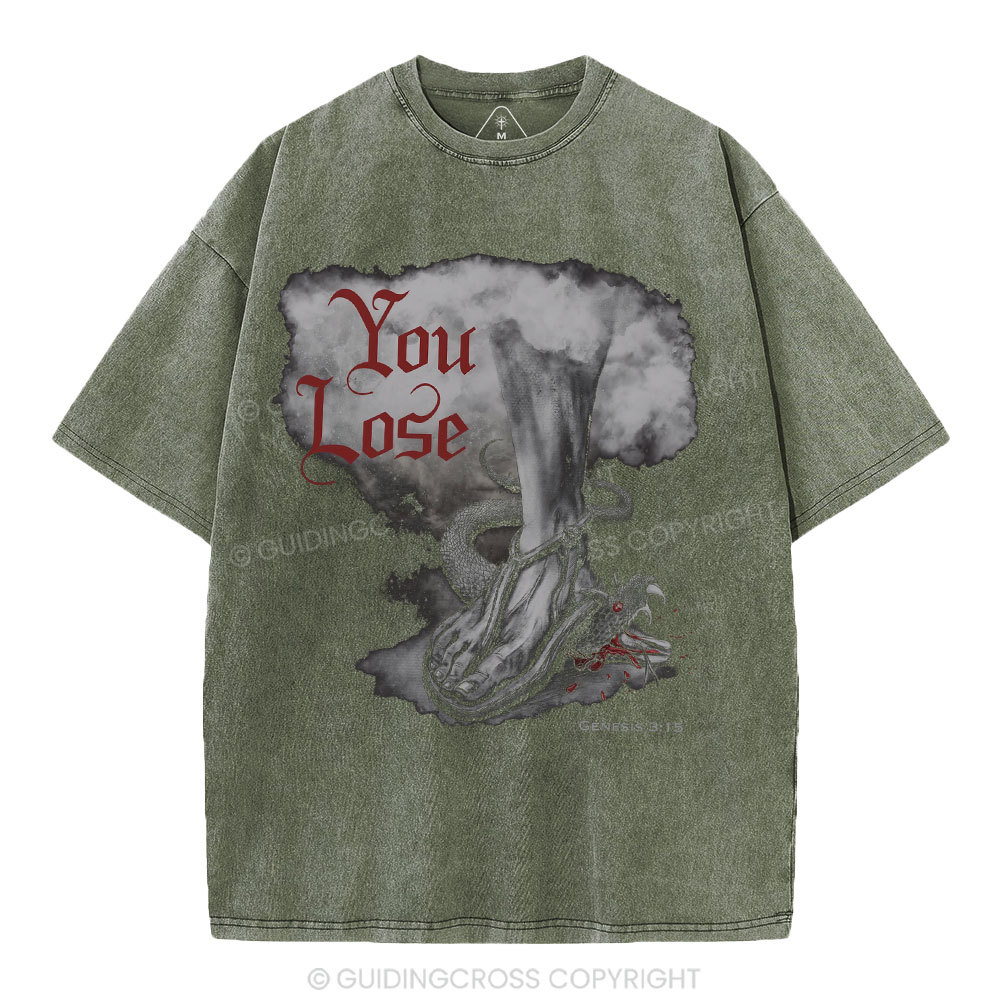 You Lose Christian Washed T-Shirt