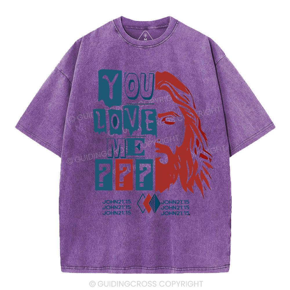 You Love Me Christian Washed T-Shirt