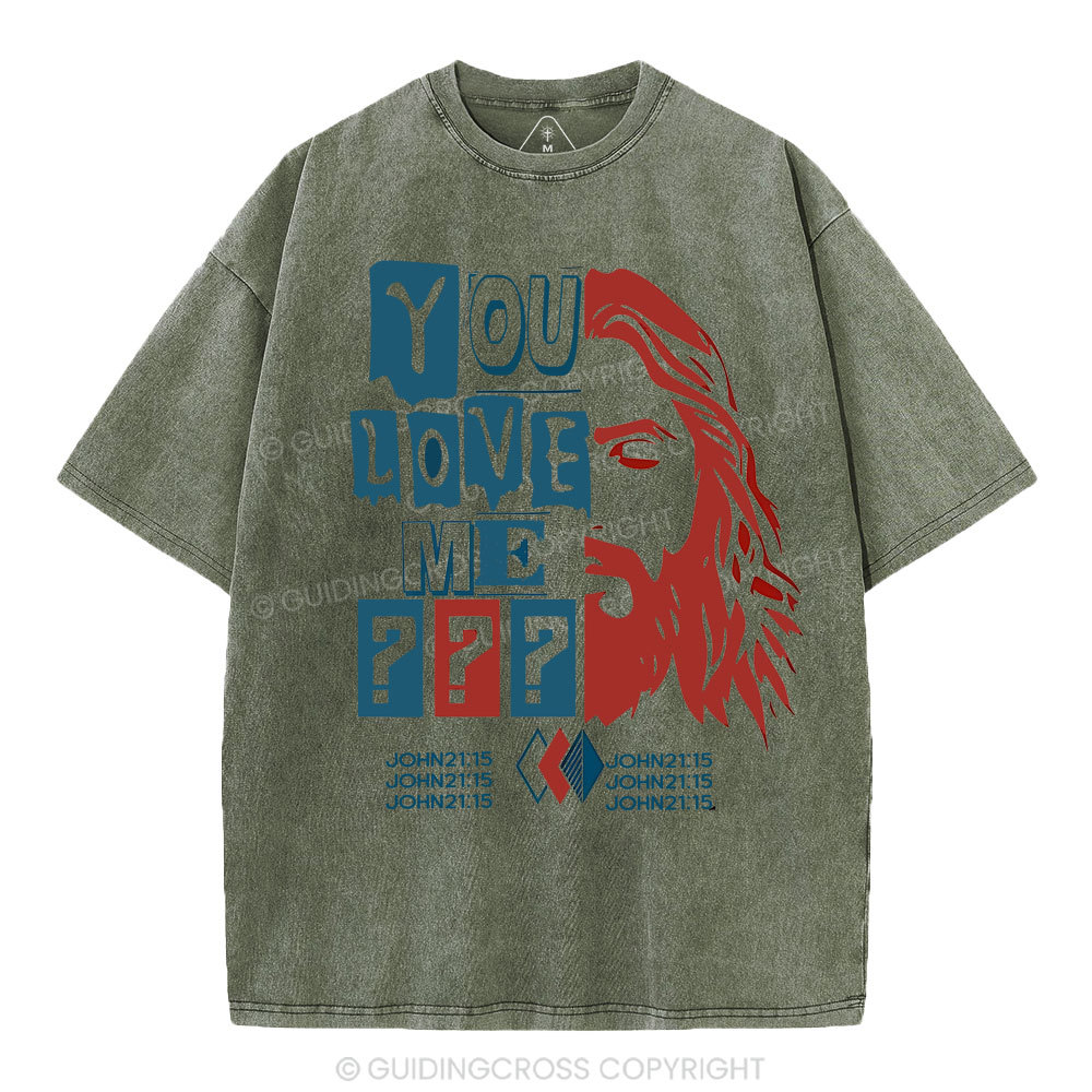 You Love Me Christian Washed T-Shirt