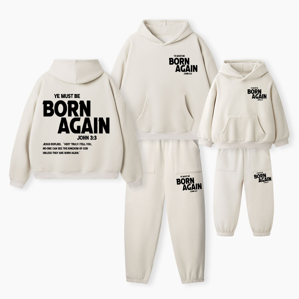 You Must Be Born Again Christian Premium Matching Fleece Hoodie Set